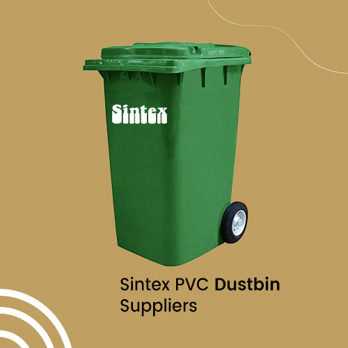 Sintex PVC Dustbin Suppliers