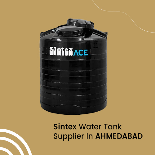 sintex water tank supplier in ahmedabad